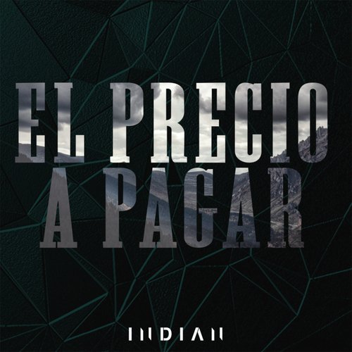 El Precio a Pagar