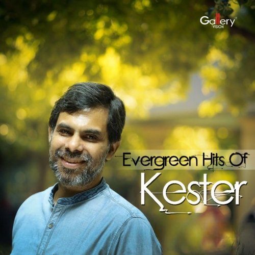Evergreen Hits of Kester