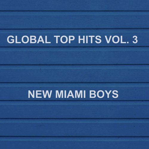 Global Top Hits, Vol. 3