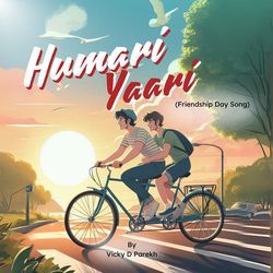 Hamari Yaari (Friendship Day Song)-Px00ZgVbVQE