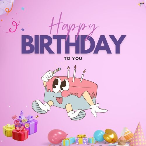 Happy Birthday To You