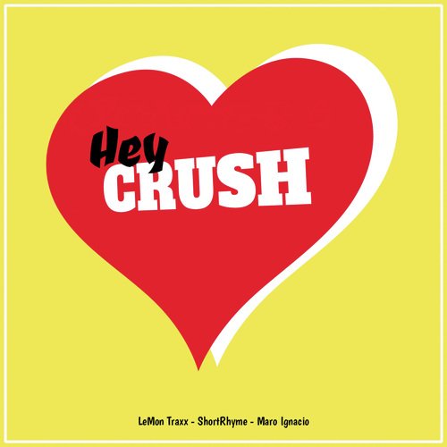 Hey Crush cover art