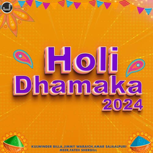 Holi Dhamaka 2024