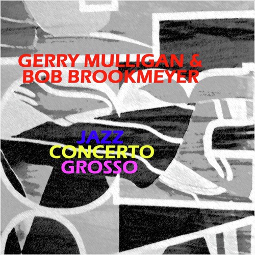 Jazz Concerto Grosso