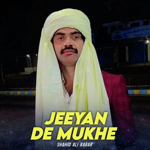 Jeeyan De Mukhe