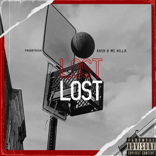 LOST (feat. Aksh &amp; MC KILLA)_poster_image