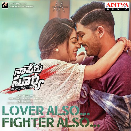 Lover Also Fighter Also (From "Naa Peru Surya Naa illu India")