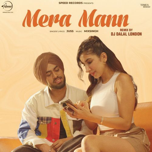 Mera Mann (Remix)