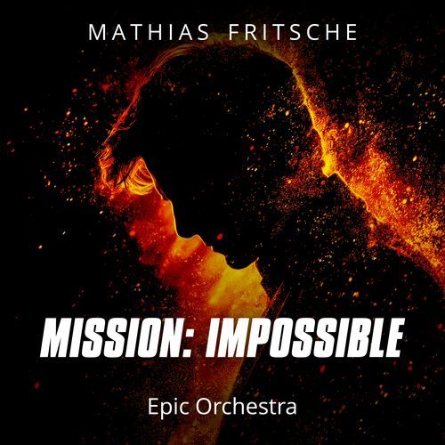 Mission Impossible Theme (Epic Version)