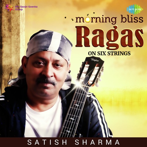 Morning Bliss Ragas on Six Strings