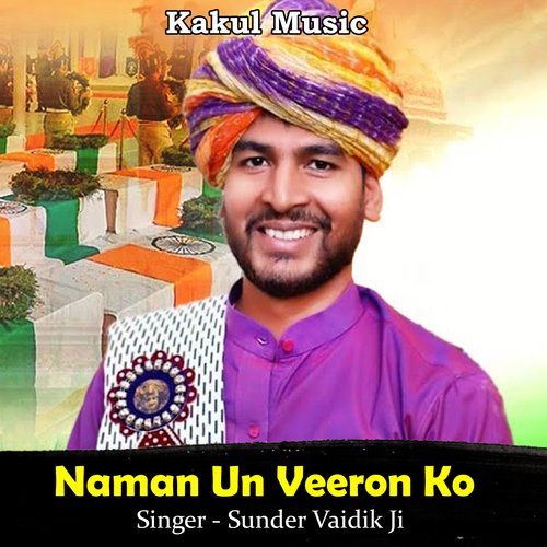 Naman Un Veeron Ko (Hindi)