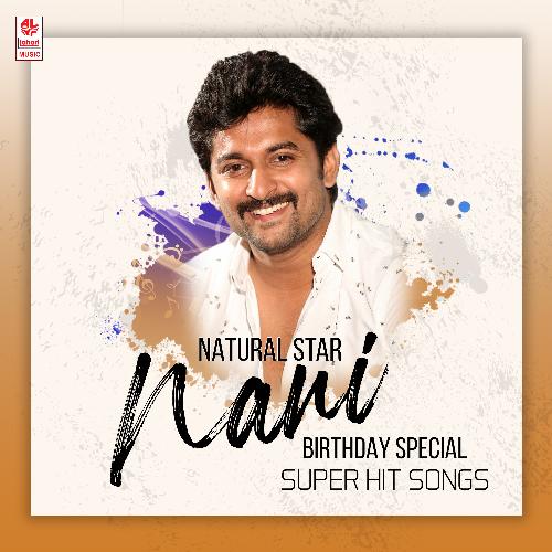 Natural Star Nani Birthday Special Super Hit Songs