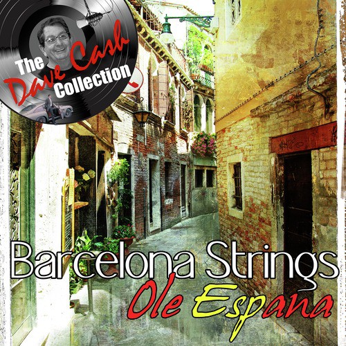 Ole Espana - [The Dave Cash Collection]