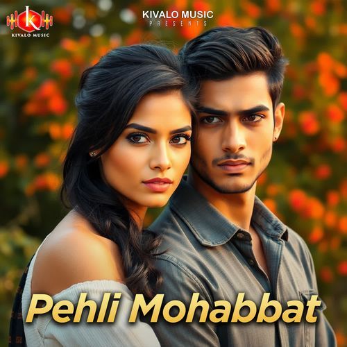 Pehli Mohabbat