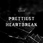 Prettiest Heartbreak