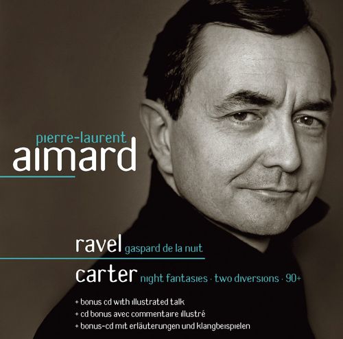 Various Composers : Commentaire illustré de Pierre-Laurent Aimard - Ravel et Carter cover art
