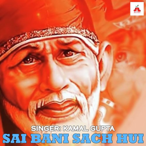 Sai Bani Sach Hui