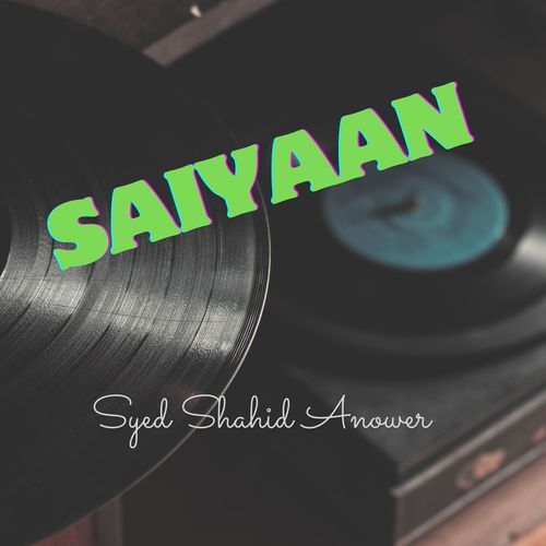 Saiyaan