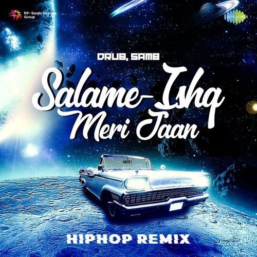 Salame-Ishq Meri Jaan - HipHop Remix