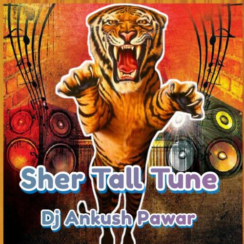 Sher Tall Tune
