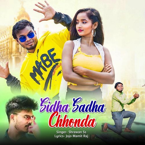 Sidha Sadha Chhonda