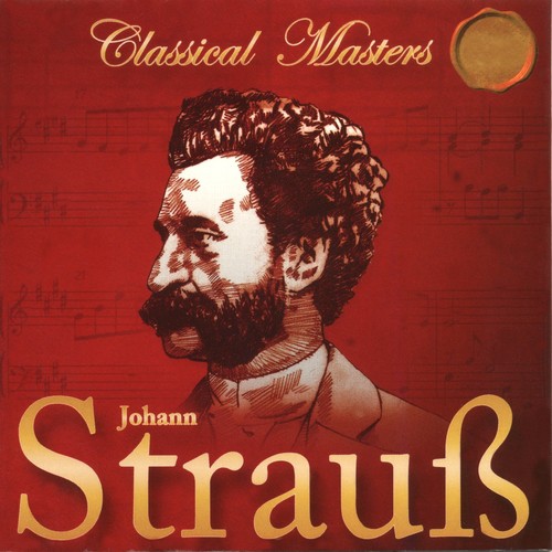 Strauss II: The Bat, Accellerationen Walzer, Op. 234, Kaiser-Walze, Op. 437, Eljen a Magyar, Op. 332 & Persischer-Marsch, Op. 289