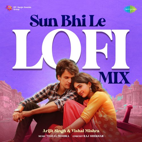 Sun Bhi Le - Lofi Mix