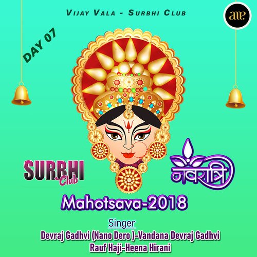 Surbhi Club Navratri Mahotsava 2018-Day 07-, Pt. 02