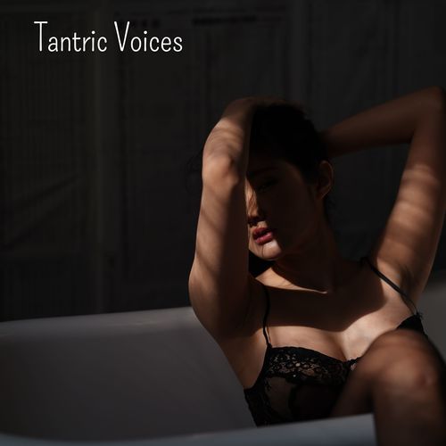 Tantric Voices: Deeper, Longer, Powerful Orgasms_poster_image