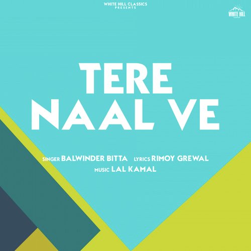 Tere Naal Ve