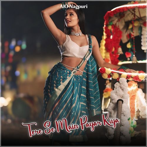 Tere Se Main Payar Kiya