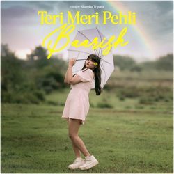 Teri Meri Pehli Baarish-AF8cXkRqQ3Q