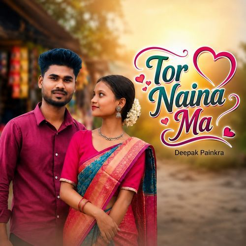 Tor Naina Ma