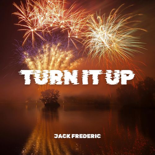 Turn It Up