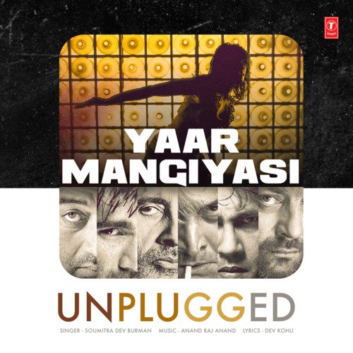 Yaar Mangiyasi Unplugged