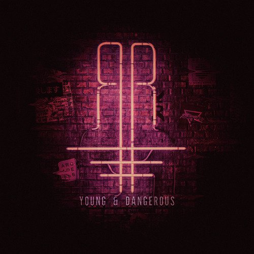 Young & Dangerous