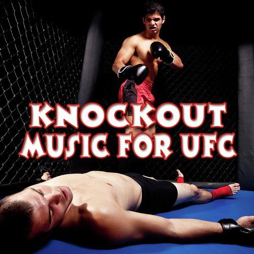 Knockout Music for Ufc