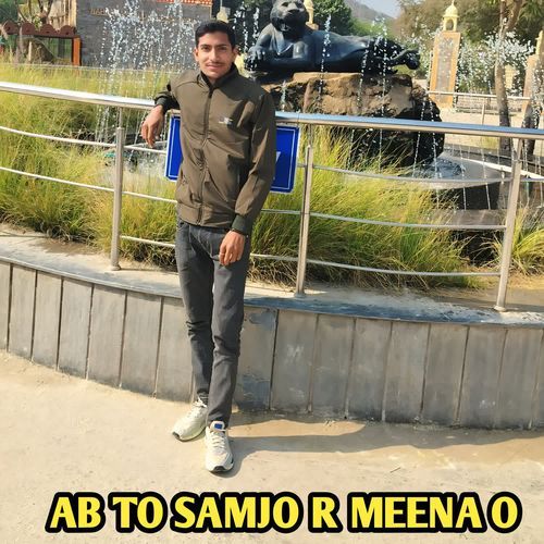 AB TO SAMJO R MEENA O