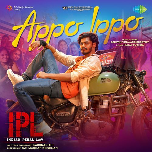 Appo Ippo (From "Indian Penal Law (IPL)")