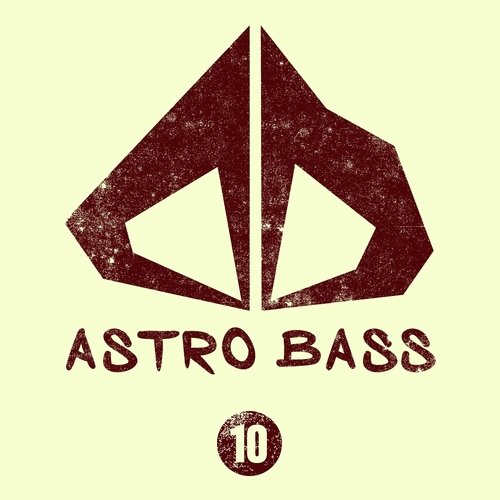 Astro Bass, Vol. 10 (Original Mix)