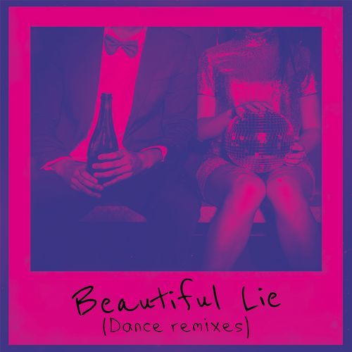 Beautiful Lie (Dance Remixes)_poster_image