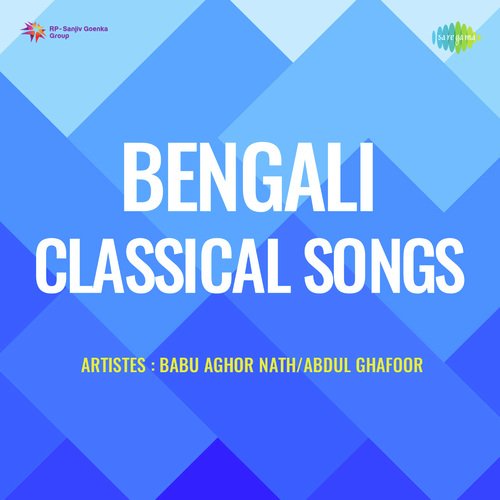 Bengali Classical Songs