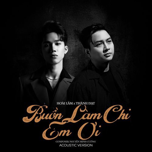 Buồn Làm Chi Em Ơi (Acoustic Version)_poster_image