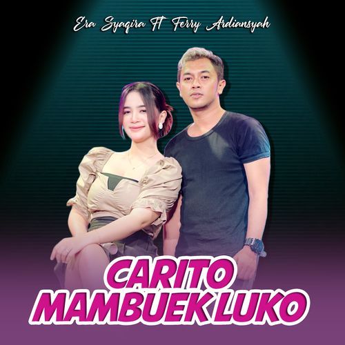 Carito Mambuek Luko (feat. Ferry Ardiansyah) cover art