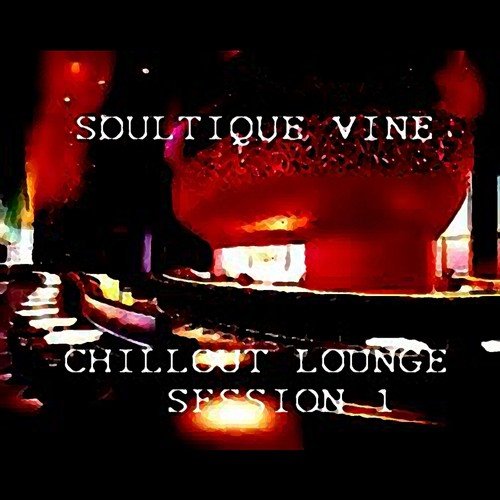 Chillout Lounge Session 1