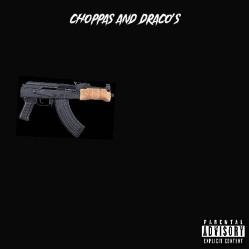 Choppas And Draco’s cover art