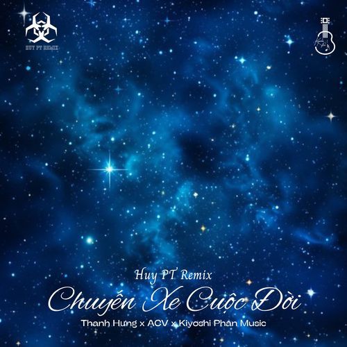 Chuyến Xe Cuộc Đời (Huy PT Remix)_poster_image