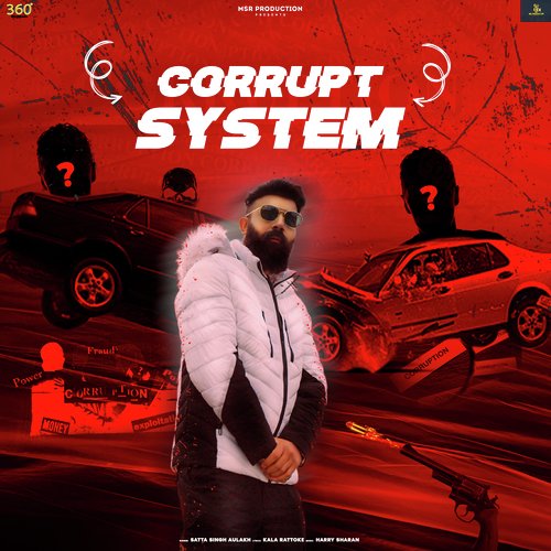 Corrupt System