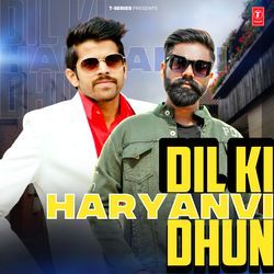 Dil Ki Haryanvi Dhun