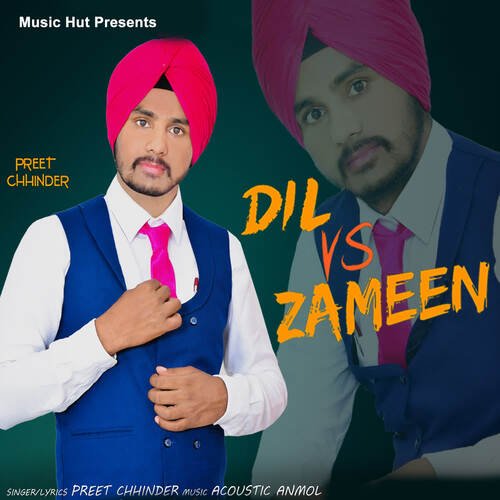 Dil Vs Zameen